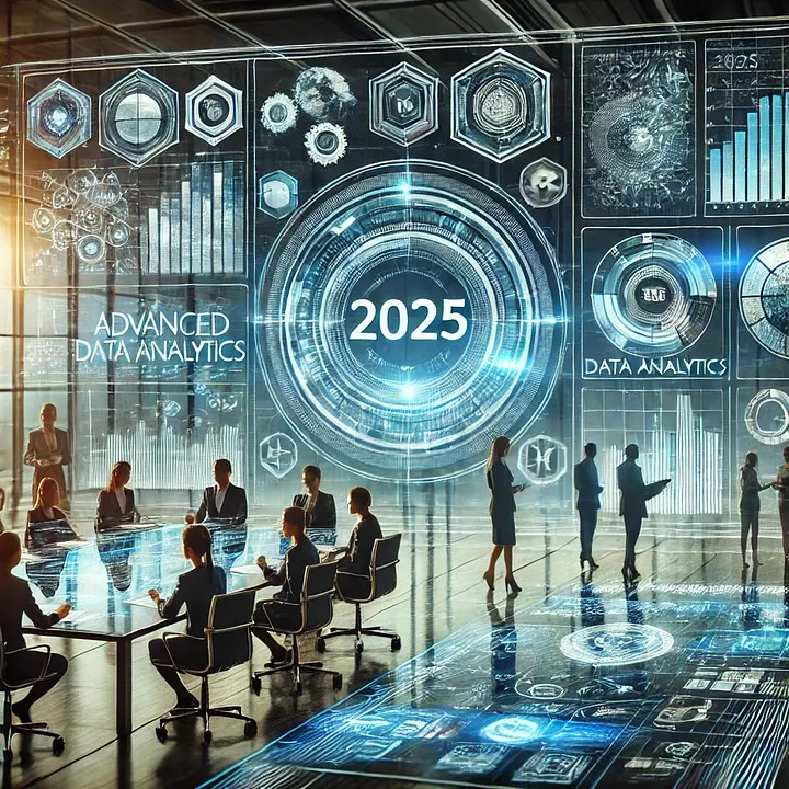 The Role of Advanced Data Analytics in Shaping Business Decisions in 2025